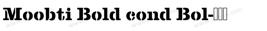 Moobti Bold cond Bol字体转换